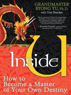 Inside U: How to Become a Master of Your Own Destiny