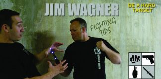 Jim Wagner Fighting Tips