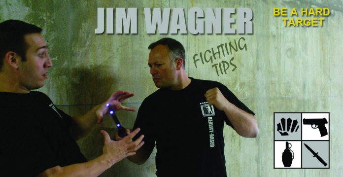 Jim Wagner Fighting Tips