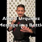 Message In A Bottle - Alfred Urquidez