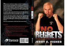 No Regrets by Jerry Fisher