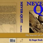 Never Quit: The Journey of a Million Miles