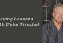 Living Lessons with Duke Tirschel
