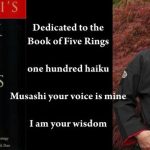 Haiku for Miyamoto Musashi