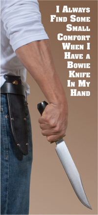 Big Bowie Knife