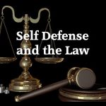 Self Defense and the Law