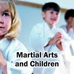 Martial Arts and Children