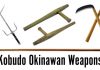 Kobudo Okinawan Weapons