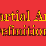 Martial Arts Definitions