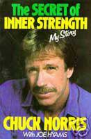 Chuck Norris "The Secret of Inner Strength"