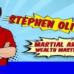 Stephen Oliver's Martial Arts Wealth Mastery