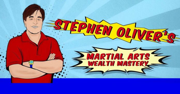 Stephen Oliver's Martial Arts Wealth Mastery