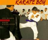 Karate Boy by Ann Morris