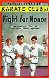 Fight for Honor (Karate Club, No 1)