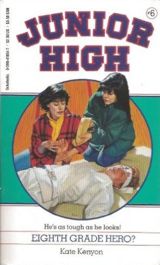 Eighth Grade Hero (Junior High)