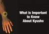 What is Important to Know About Kyusho