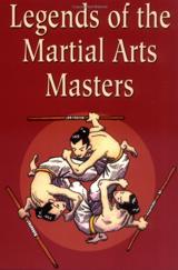 Legends of the Martial Arts Masters