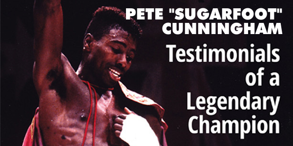 Pete Sugarfoot Cunningham: Testimonial of a Legendary Champion