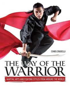 The Way of the Warrior by Chris Crudelli