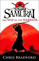 Young Samurai - The Way of the Warrior'