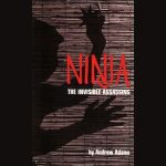 Ninja: The Invisible Assassin