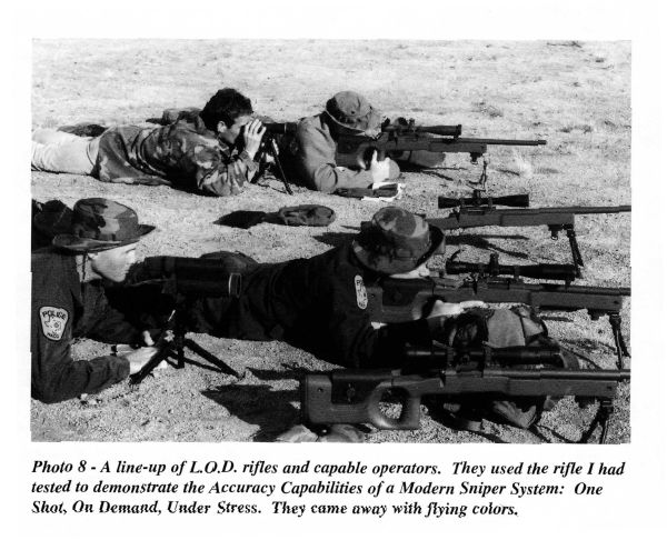 A line-up of L.O.D. rifles and capable operators.