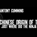 The Chinese Origin of the Ninja
