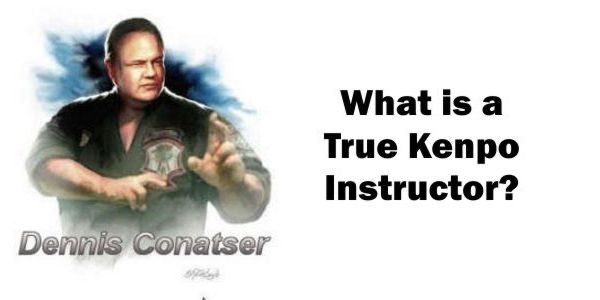 What Is a True Kenpo Instructor?