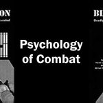 The Psychology of Combat