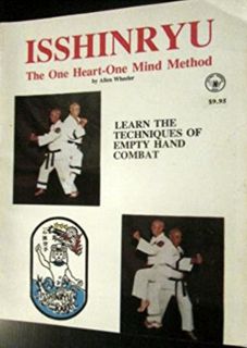 Isshinryu: The One Heart-One Mind Method