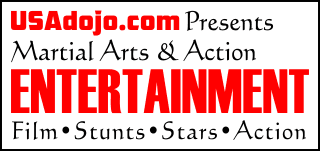 Martial Arts & Action Entertainment