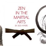 Zen in the Martial Arts by Joe Hyams