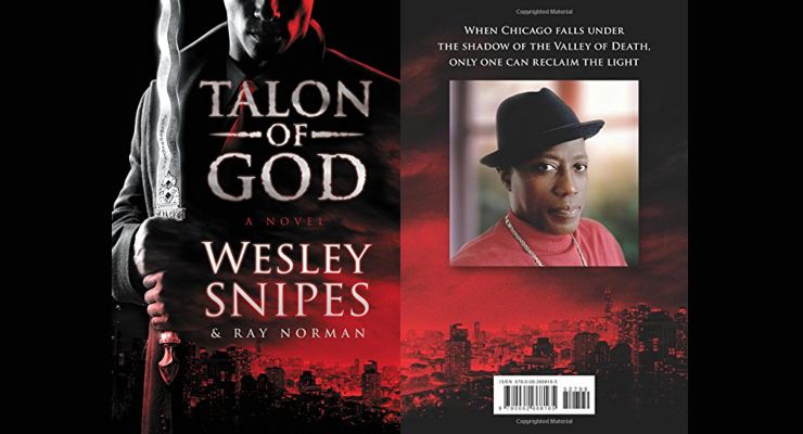 Talon of God by Wesley Snipes