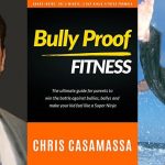 Bully Proof Fitness by Chris Casamasa