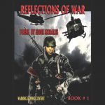 Reflections of War by Eddie Morales