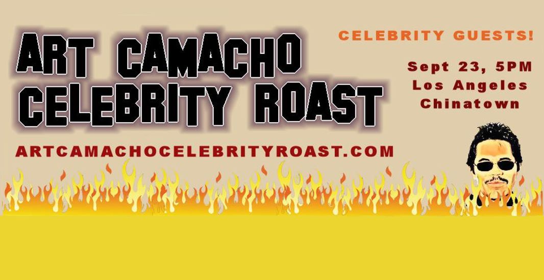 Art Camacho Celebrity Roast