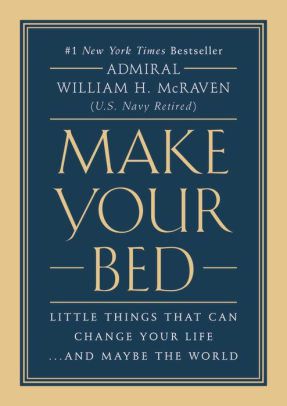 Make Your Bed Book by William H. McRaven