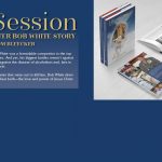 Life In Session: The Senior Master Bob White Story