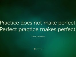 Perfect Practice Makes Perfect