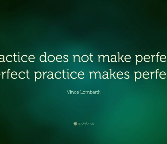 Perfect Practice Makes Perfect