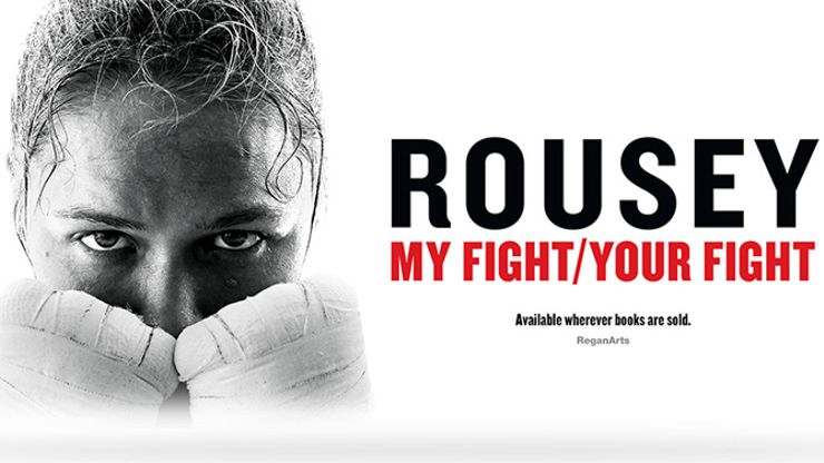 My Fight Your Fight by Ronda Rousey