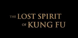 The Lost Spirit of Kung Fu